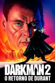 Poster do filme Darkman 2: O Retorno de Durant
