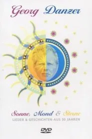 Poster do filme Georg Danzer Sonne, Mond & Sterne