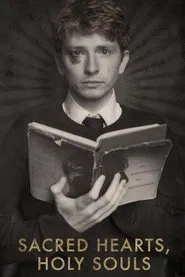 Sacred Hearts, Holy Souls movie poster