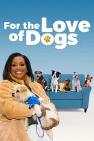 For the Love of Dogs tv show poster