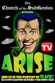 Poster do filme Arise! SubGenius Recruitment Film #16