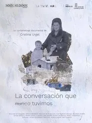La conversación que nunca tuvimos movie poster