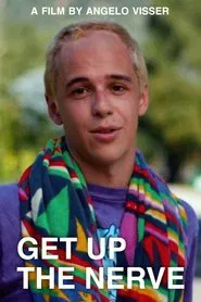 Get Up The Nerve movie poster