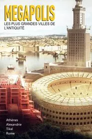 Megapolis: The Ancient World tv show poster