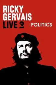 Ricky Gervais Live 2: Politics movie poster