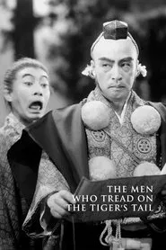 The Men Who Tread on the Tiger's Tail movie poster