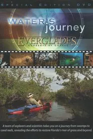 Water's Journey - Everglades: Currents of Change movie poster