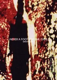 Never a Foot Too Far, Even movie poster