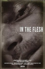 In the Flesh movie poster