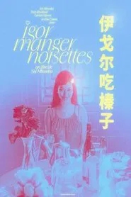 IGOR MANGER NOISETTES movie poster