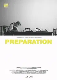 Preparation movie poster
