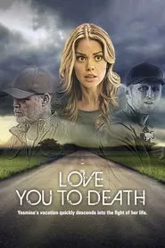 Love You to Death movie poster
