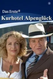 Kurhotel Alpenglück movie poster
