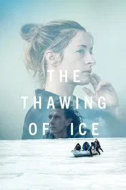 Poster do filme The Thawing of Ice