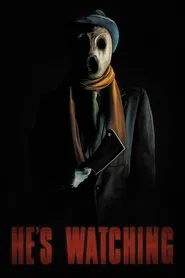He's Watching movie poster