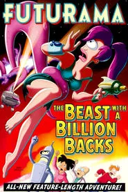 Futurama: The Beast with a Billion Backs movie poster