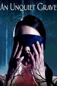 An Unquiet Grave movie poster