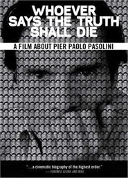 Poster do filme Whoever Says the Truth Shall Die