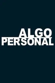Poster da série Algo personal