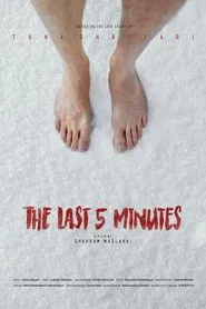 The Last 5 Minutes movie poster