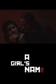 A Girl's Name movie poster