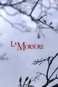 La Morsure movie poster