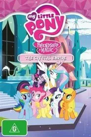 My Little Pony Friendship Is Magic: Crystal Empire movie poster