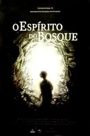 The spirit of the woods movie poster