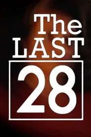 The Last 28 movie poster