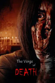 The Verge of Death movie poster