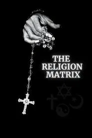 Poster do filme The Religion Matrix