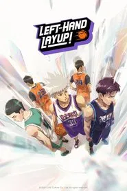 Poster da série Left-Hand Layup!