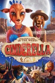 Cinderella: Once Upon a Time in the West movie poster