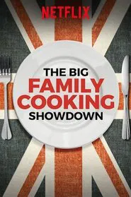 The Big Family Cooking Showdown tv show poster