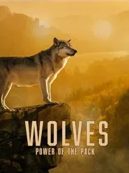 Wolves: Power of the Pack movie poster