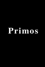 Primos movie poster
