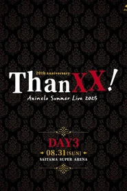 Animelo Summer Live 2025 - ThanXX! - DAY3 movie poster