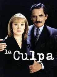 La Culpa tv show poster