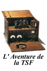 L' Aventure de la TSF movie poster