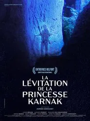 La Lévitation de la princesse Karnak movie poster