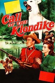 Call of the Klondike movie poster