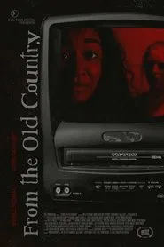 From the Old Country movie poster