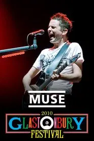 Poster do filme Muse: Live at Glastonbury 2010