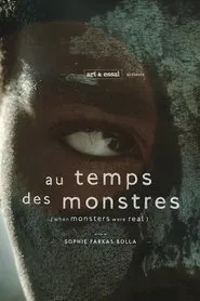When Monsters Were Real movie poster