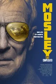 Poster do filme Mosley: It's Complicated