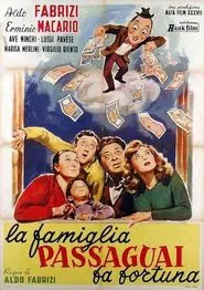 La famiglia Passaguai fa fortuna movie poster