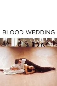 Blood Wedding movie poster