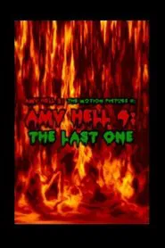 AMV Hell 4: The Last One movie poster