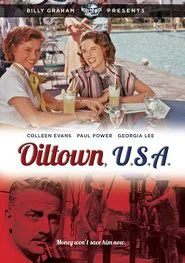 Oiltown, U.S.A. movie poster