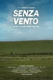 Senza vento movie poster